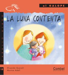 la luna contenta-elisenda queralt-9788478648863
