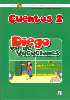 cuentos 2: diego va de vacaciones-9788478697663