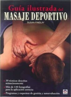 guia ilustrada del masaje deportivo-susan findlay-9788479028763