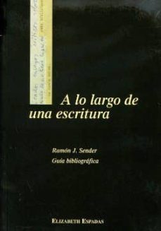 a lo largo de una escritura: guia bibliografica-9788481271263