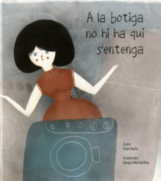 a les botigues no hi ha qui s entenga-fran nuño-9788481319163