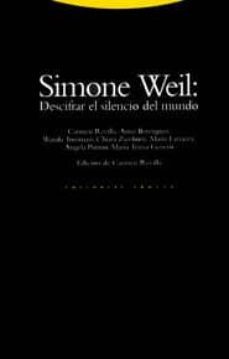 simone weil: descifrar el silencio del mundo-9788481640663