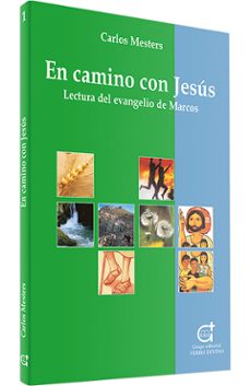 en camino con jesus lectura del evangelio de marcos-9788481691863