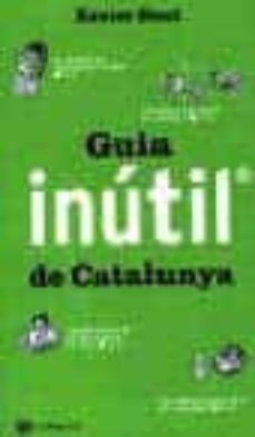 guia inutil de catalunya-xavier sust-9788482644363