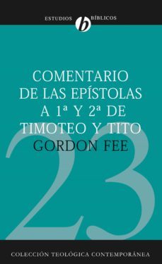 comentario de las epistolas de 1ª y 2ª de timoteo y tito (ebook)-9788482676463
