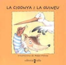 la cigonya i la guineu(vull llegir)-9788482868363