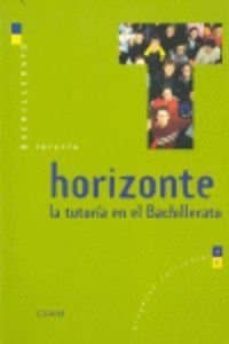 horizonte la tutoria en el bachillerato.-9788482975863