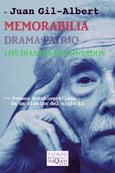 memorabilia; drama patrio; los dias estan contados-juan gil albert-9788483109663
