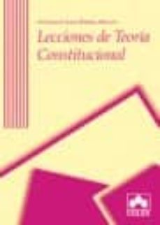 lecciones de teoria constitucional (2ª ed.)-9788483420263
