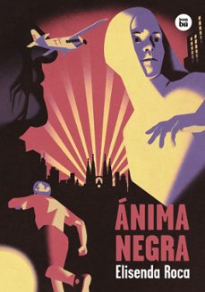 anima negra-elisenda roca-9788483439463