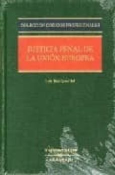 justicia penal de la union europea-luis rodriguez sol-9788483555163