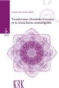 tecnoheroinas: identidades femeninas en la ciencia ficcion cinema tografica-jimena escudero perez-9788483672563