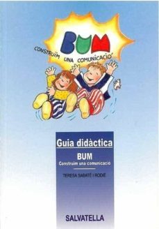 guia didactica bum construim una comunicacio-teresa sabate rodie-9788484120063