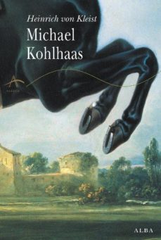 michael kohlhaas-heinrich von kleist-9788484283263