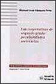 las cooperativas de segundo grado: peculiaridades societarias-manuel jose vazquez pena-9788484425663