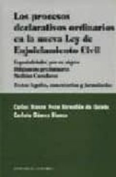 los procesos declarativos ordinarios en la nueva ley de enjuiciam iento civil-9788484442363
