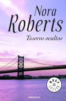 tesoros ocultos-nora roberts-9788484502463