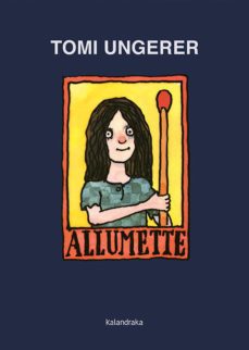 allumette-tomi ungerer-9788484643463