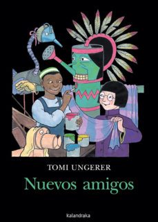 nuevos amigos-tomi ungerer-9788484644163