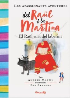 el raul surt del laberint-andreu martin-9788484705963