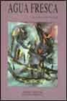 agua fresca-olga de lucia vicente-9788485498963