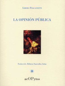 la opinion publica-libero fracassetti-9788486116163