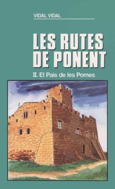 el pais de les pomes (les rutes de ponent ii)-vidal vidal-9788486387563