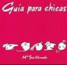 guia para chicas: como construir tu propio modelo de belleza-mª jose urruzola zabalza-9788487815263