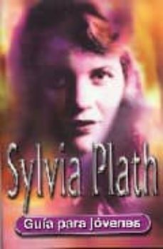 sylvia platth: guia para jovenes-9788489804463