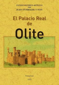 el palacio real de olite-juan iturralde y suit-9788490017463