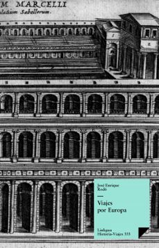 viajes por europa (ebook)-jose enrique rodo-9788490076163