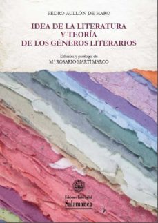 idea de la literatura y teoria de los gèneros literarios (ebook)-9788490125663