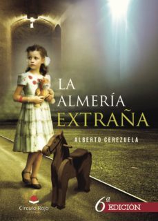 la almeria extraña-9788490304563