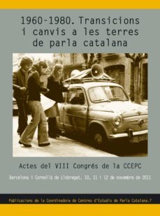 1960-1980 transicions i canvis a les terres de parla catalana-9788490340363
