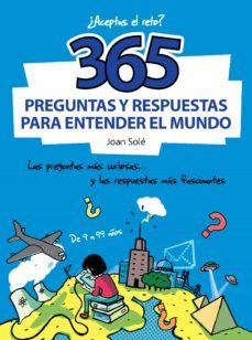 365 preguntas y respuestas para entender el mundo (ebook)-joan sole-9788490431863
