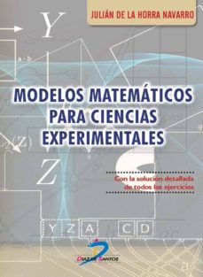modelos matematicos para ciencias experimentales (ebook)-julian de la horra navarro-9788490522363