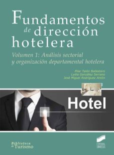 fundamentos de direccion hotelera (ebook)-pilar talon ballestero-lydia gonzalez serrano-jose miguel rodriguez anton-9788490779163