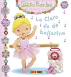 la clara fa de ballarina ( petits contes )-emilie beaumont-9788490944363