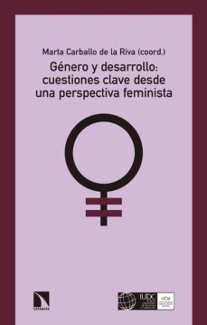 genero y desarrollo: cuestiones clave desde una perspectiva-marta carballo de la riva-9788490973363