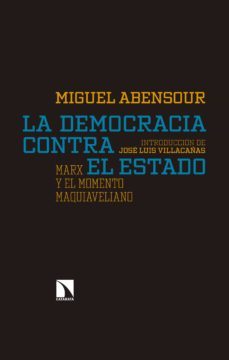 la democracia contra el estado (ebook)-miguel abensour-9788490974063