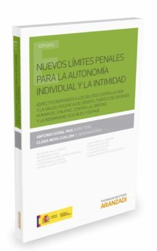nuevos limites penales para la autonomia individual y la intimidad-antonio doval pais-9788490981863