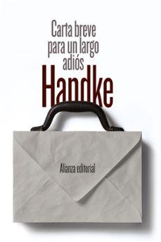 carta breve para un largo adios-peter handke-9788491046363