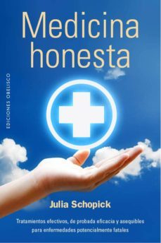 medicina honesta-julia schopick-9788491113263