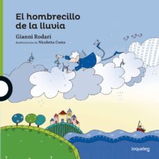 el hombrecillo de la lluvia-gianni rodari-9788491220763
