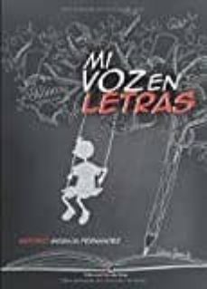 mi voz en letras-antonio granja fernandez-9788491265863