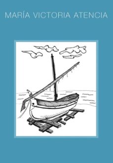 maria victoria atencia (ebook)-maria victoria atencia-9788491444763