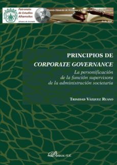 principios de corporate governance.la personificacion de la funcion supervisora de la administracion societaria (ebook)-9788491489863