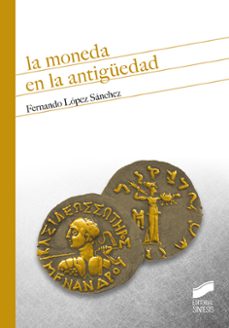 la moneda en la antiguedad (ebook)-fernando lopez sanchez-9788491718963