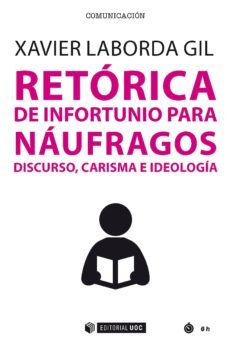 retorica de infortunio para naufragos (ebook)-xavier laborda-9788491803263