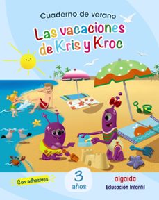 cuaderno de verano: las vacaciones  de kris y kroc. 3 años-9788491891963